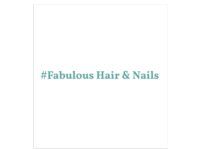 #Fabulous Hair & Nails