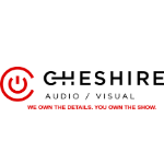 Cheshire Audio/Visual - We own the details/ you own the show